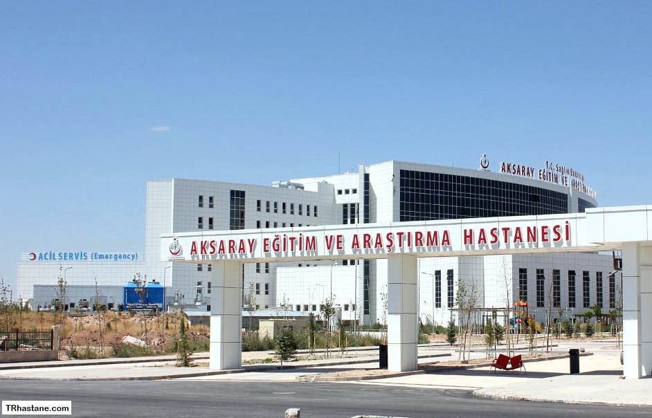 AKSARAY EĞİTİM VE ARAŞTIRMA HASTANESİ